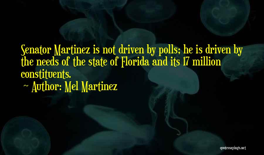 Florida State Quotes By Mel Martinez