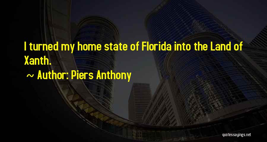 Florida State Quotes By Piers Anthony