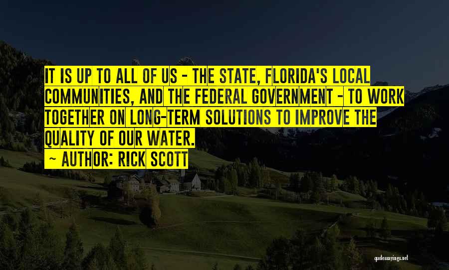 Florida State Quotes By Rick Scott