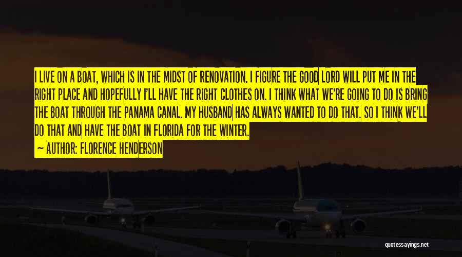 Florida Winter Quotes By Florence Henderson