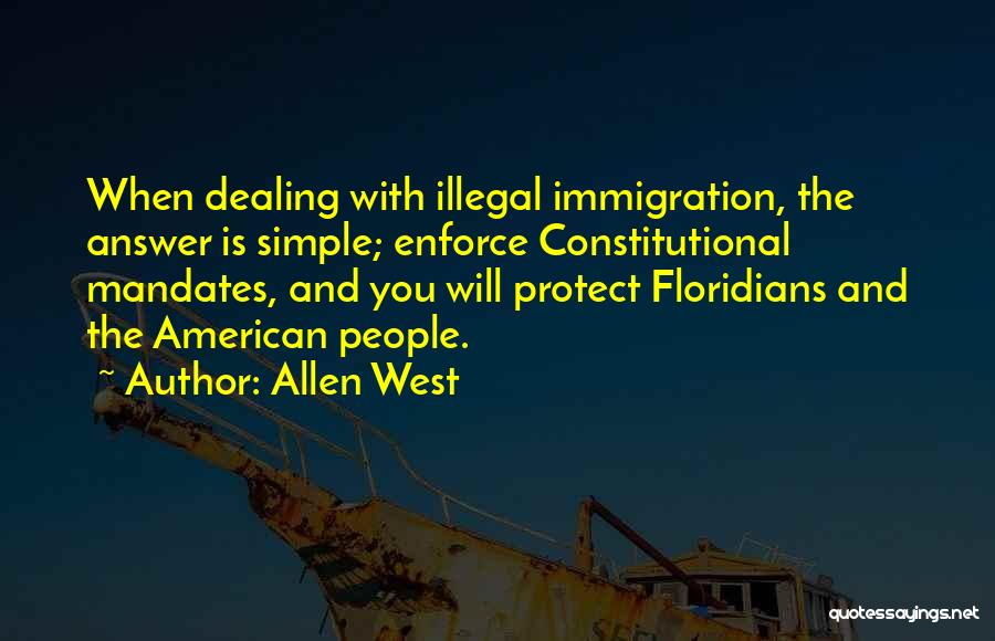Floridians Quotes By Allen West