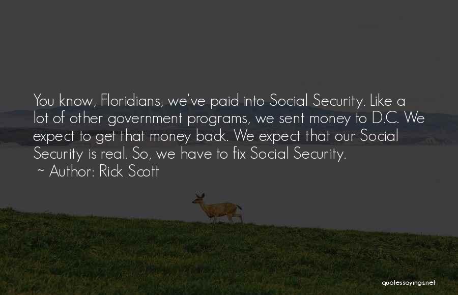 Floridians Quotes By Rick Scott