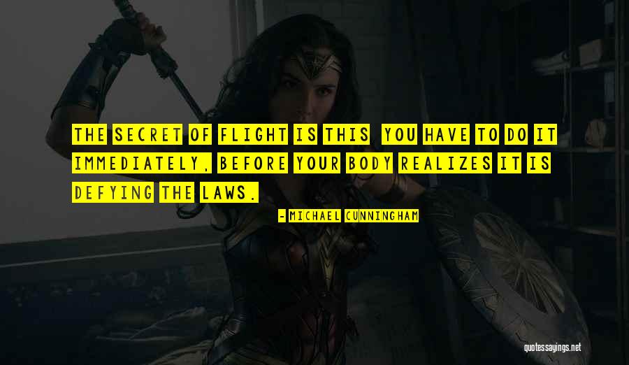Florient Alexis Quotes By Michael Cunningham Florient Alexis Quotes By Michael Cunningham