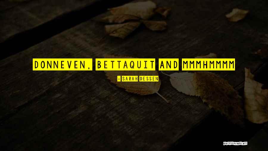 Florim Tile Quotes By Sarah Dessen Florim Tile Quotes By Sarah Dessen