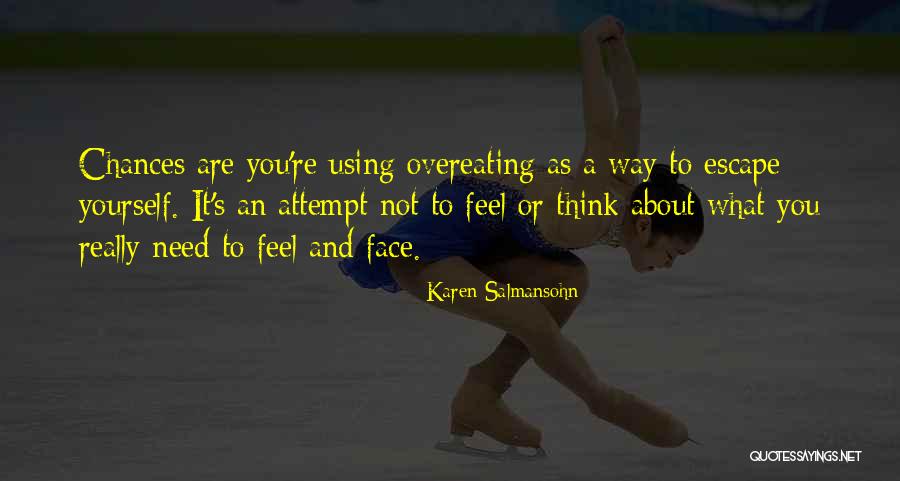 Florizoone Immo Quotes By Karen Salmansohn