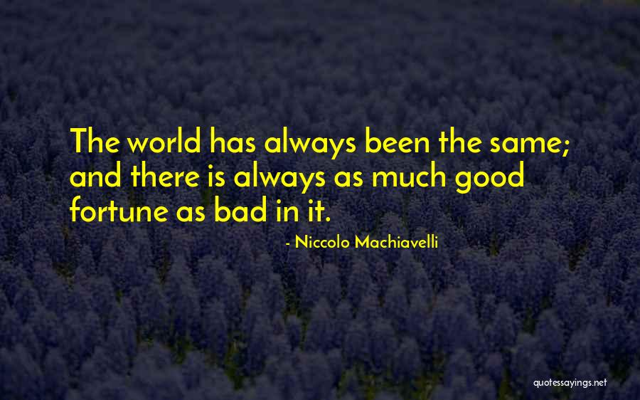 Florrie Sassani Quotes By Niccolo Machiavelli Florrie Sassani Quotes By Niccolo Machiavelli
