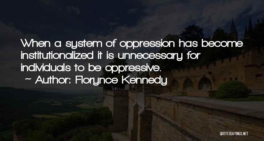 Florynce Kennedy Quotes 1639679