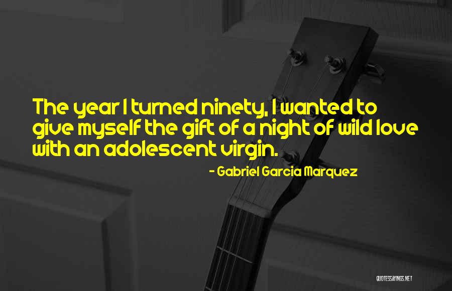 Flossed Flowers Quotes By Gabriel Garcia Marquez Flossed Flowers Quotes By Gabriel Garcia Marquez