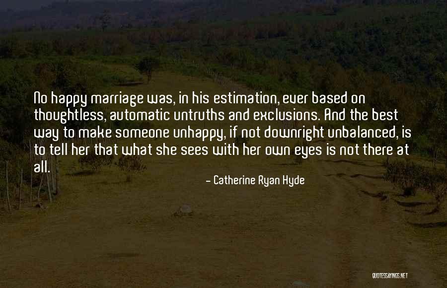 Flototembar Quotes By Catherine Ryan Hyde Flototembar Quotes By Catherine Ryan Hyde