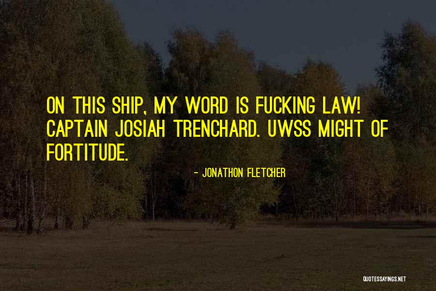 Flotsam And Fork Quotes By Jonathon Fletcher Flotsam And Fork Quotes By Jonathon Fletcher