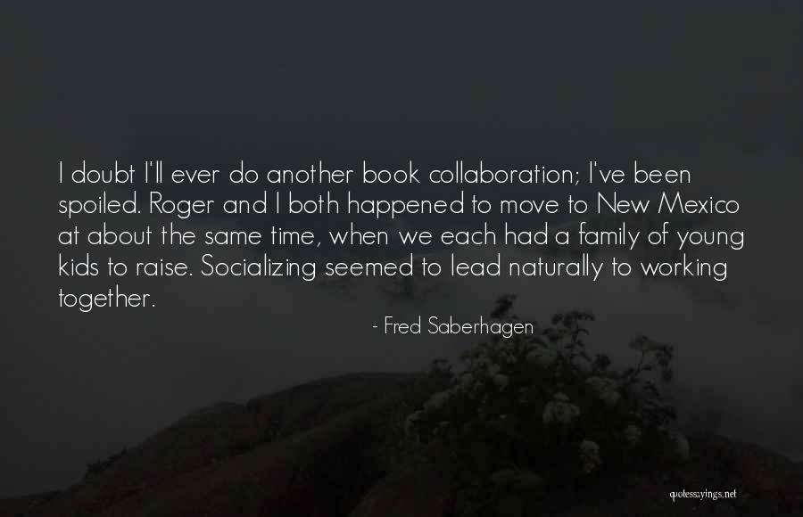 Flotsam Book Quotes By Fred Saberhagen Flotsam Book Quotes By Fred Saberhagen