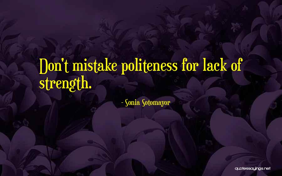 Flou Quotes By Sonia Sotomayor Flou Quotes By Sonia Sotomayor