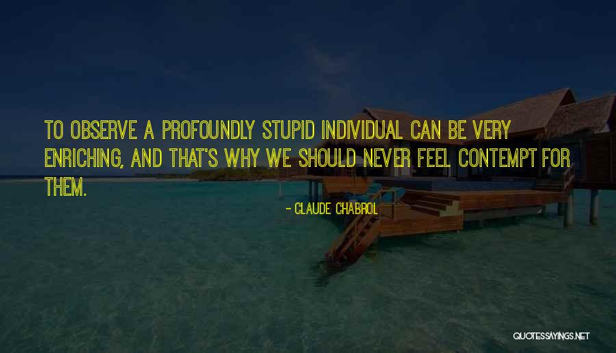 Floundered Beach Quotes By Claude Chabrol Floundered Beach Quotes By Claude Chabrol