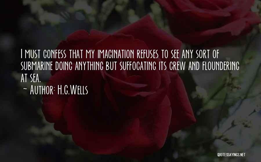 Floundering Versus Quotes By H.G.Wells