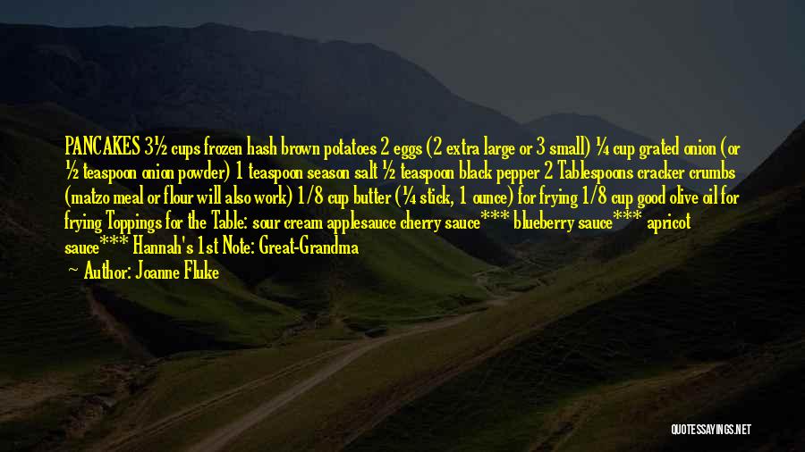 Flour Quotes By Joanne Fluke