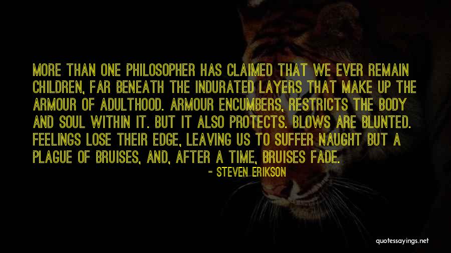 Flourish And Nourish Quotes By Steven Erikson Flourish And Nourish Quotes By Steven Erikson