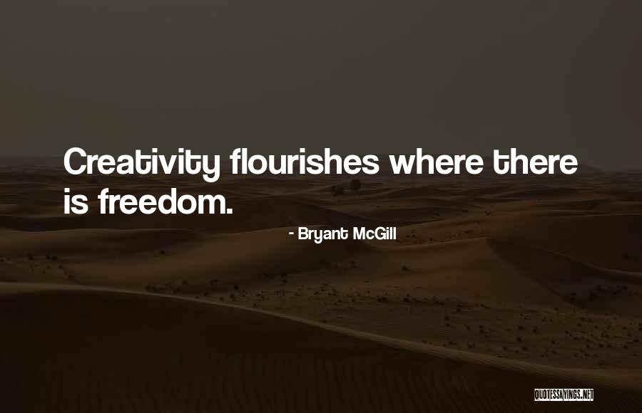 Flourishes Quotes By Bryant McGill Flourishes Quotes By Bryant McGill