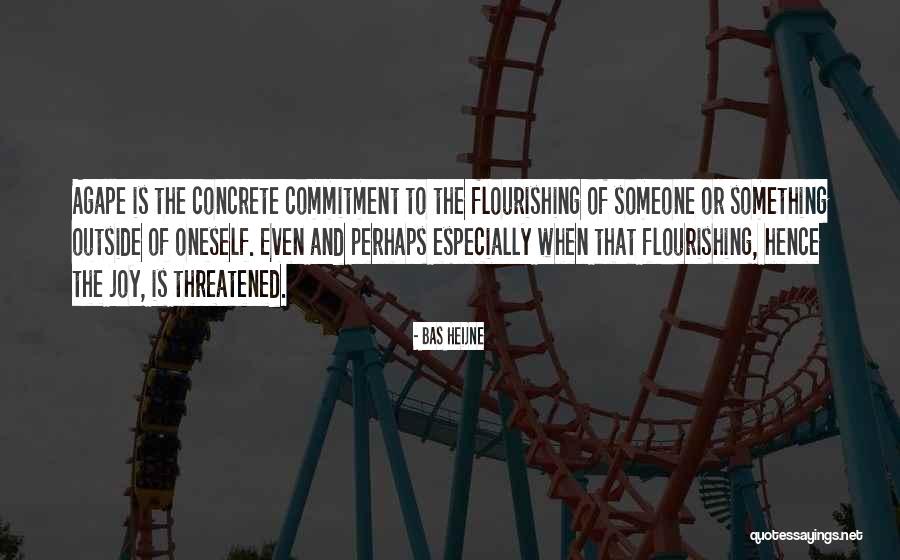 Flourishing Love Quotes By Bas Heijne Flourishing Love Quotes By Bas Heijne