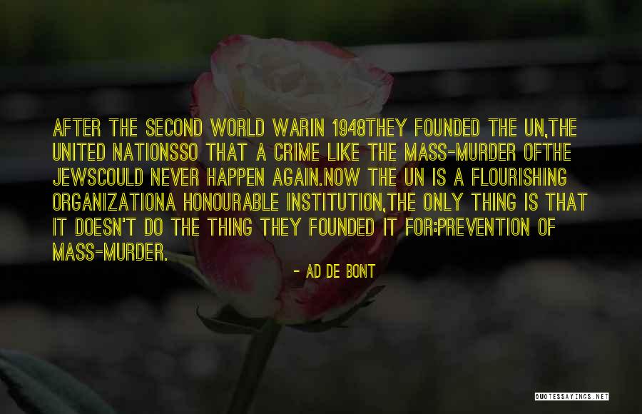 Flourishing Quotes By Ad De Bont Flourishing Quotes By Ad De Bont