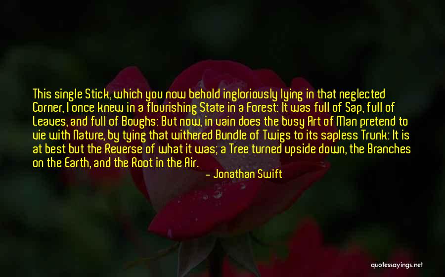 Flourishing Quotes By Jonathan Swift