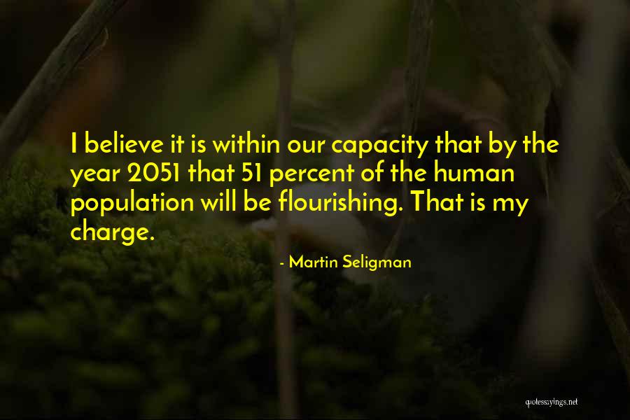 Flourishing Quotes By Martin Seligman Flourishing Quotes By Martin Seligman