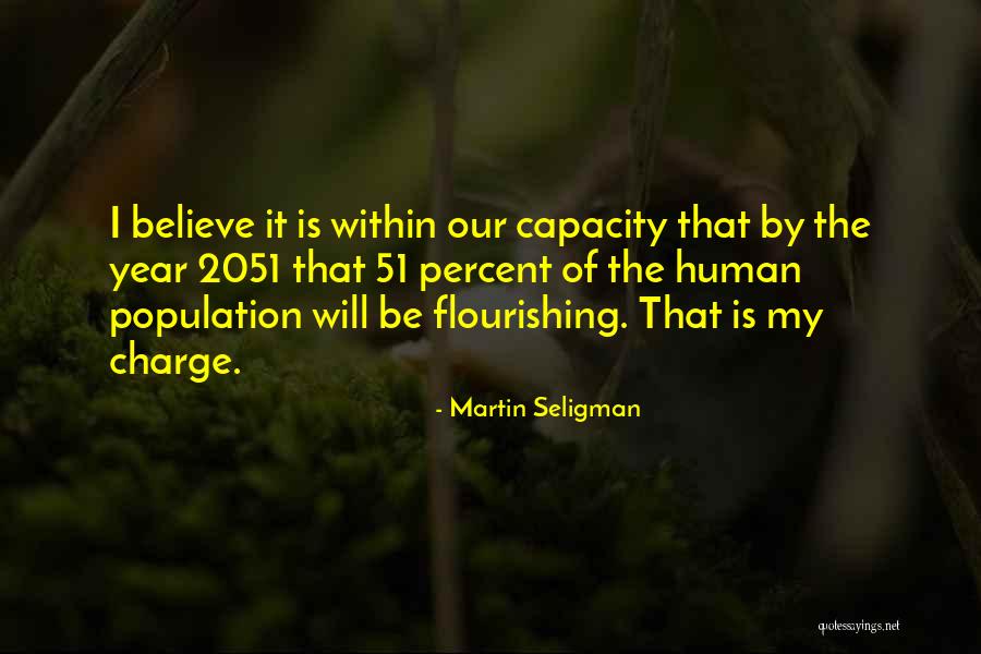 Flourishing Quotes By Martin Seligman