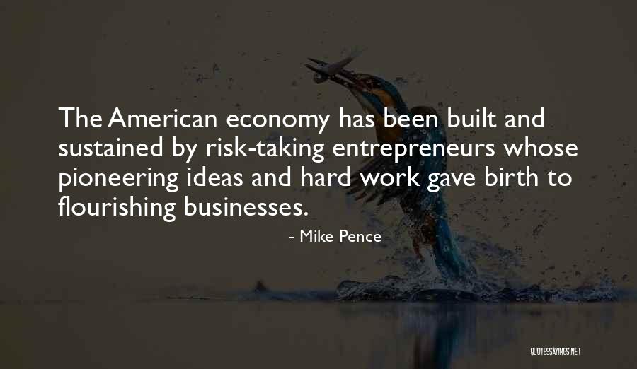 Flourishing Quotes By Mike Pence