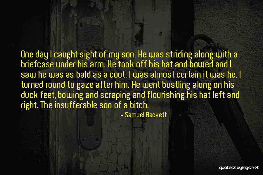 Flourishing Quotes By Samuel Beckett Flourishing Quotes By Samuel Beckett