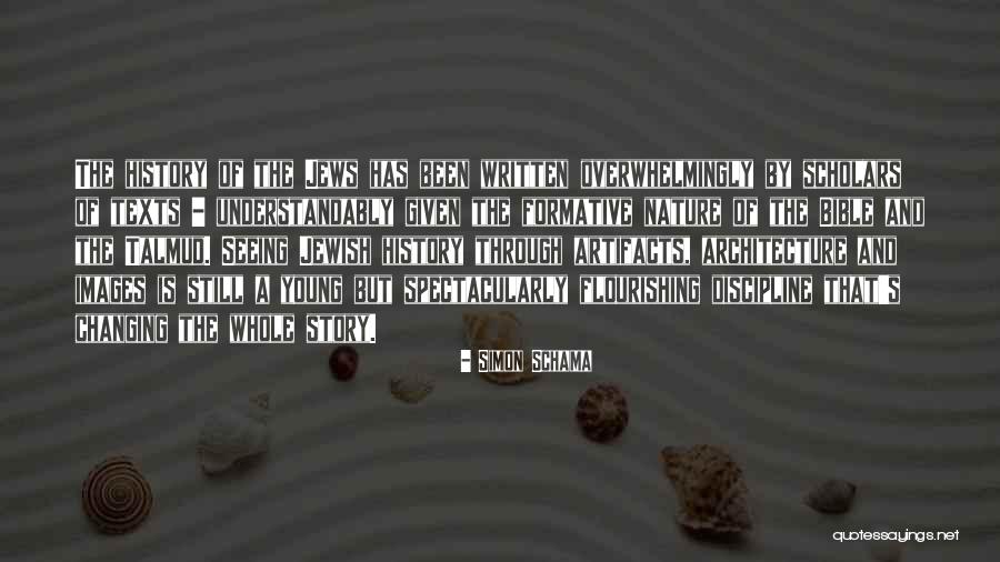 Flourishing Quotes By Simon Schama Flourishing Quotes By Simon Schama
