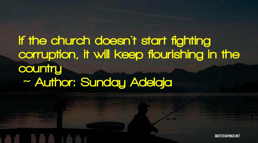 Flourishing Quotes By Sunday Adelaja
