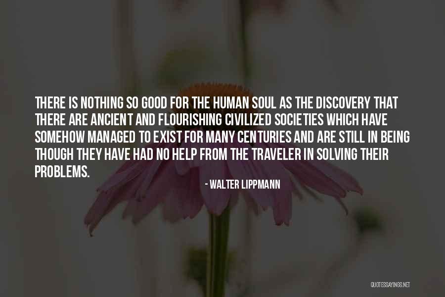 Flourishing Quotes By Walter Lippmann