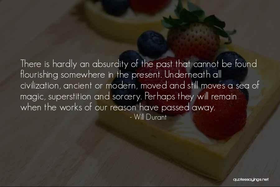 Flourishing Quotes By Will Durant Flourishing Quotes By Will Durant