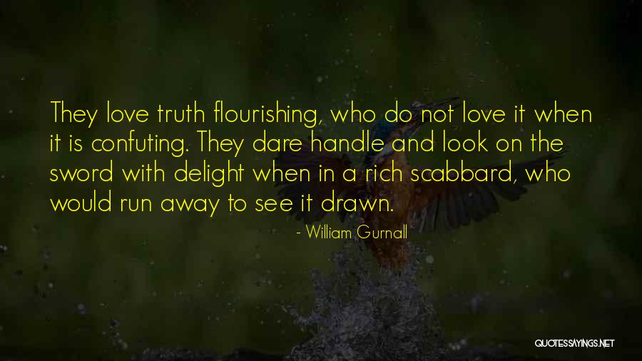 Flourishing Quotes By William Gurnall