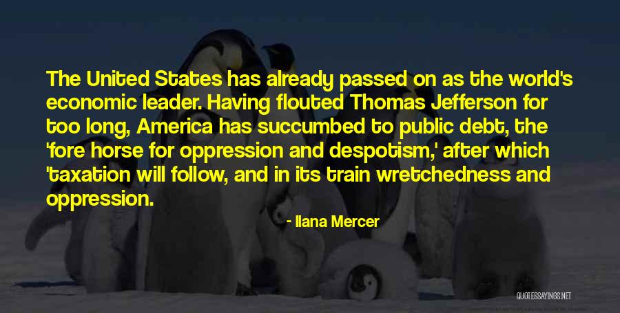 Flouted Quotes By Ilana Mercer Flouted Quotes By Ilana Mercer
