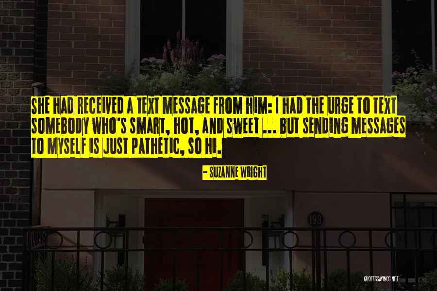 Flouting Quotes By Suzanne Wright Flouting Quotes By Suzanne Wright