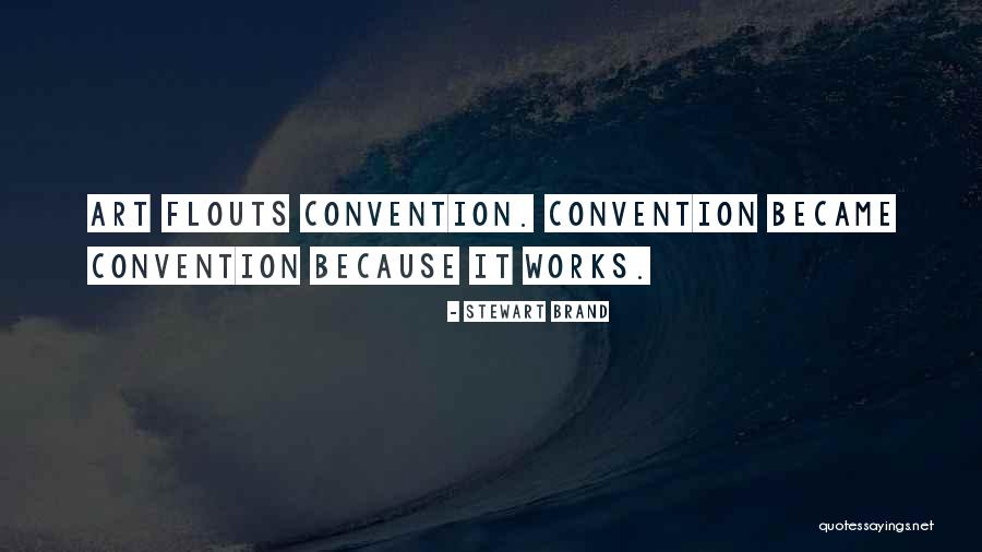 Flouts Quotes By Stewart Brand Flouts Quotes By Stewart Brand