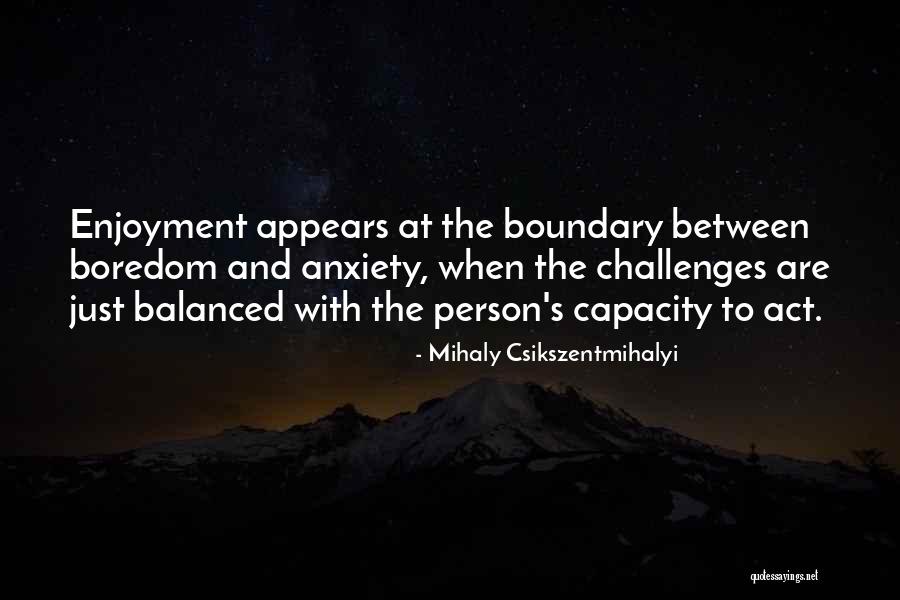 Flow Mihaly Quotes By Mihaly Csikszentmihalyi Flow Mihaly Quotes By Mihaly Csikszentmihalyi