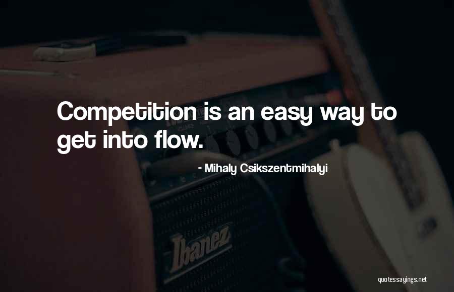 Flow Mihaly Quotes By Mihaly Csikszentmihalyi Flow Mihaly Quotes By Mihaly Csikszentmihalyi
