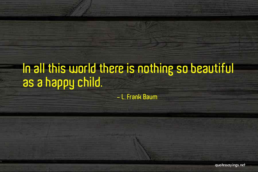 Flowby Vent Quotes By L. Frank Baum Flowby Vent Quotes By L. Frank Baum