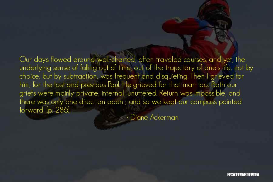 Flowed Quotes By Diane Ackerman Flowed Quotes By Diane Ackerman