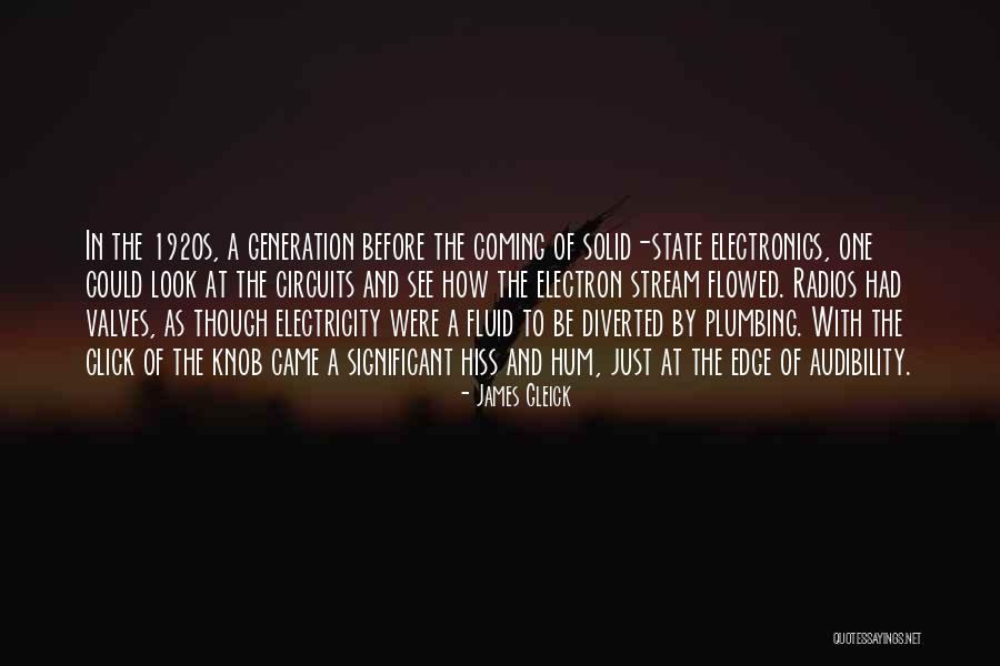 Flowed Quotes By James Gleick Flowed Quotes By James Gleick