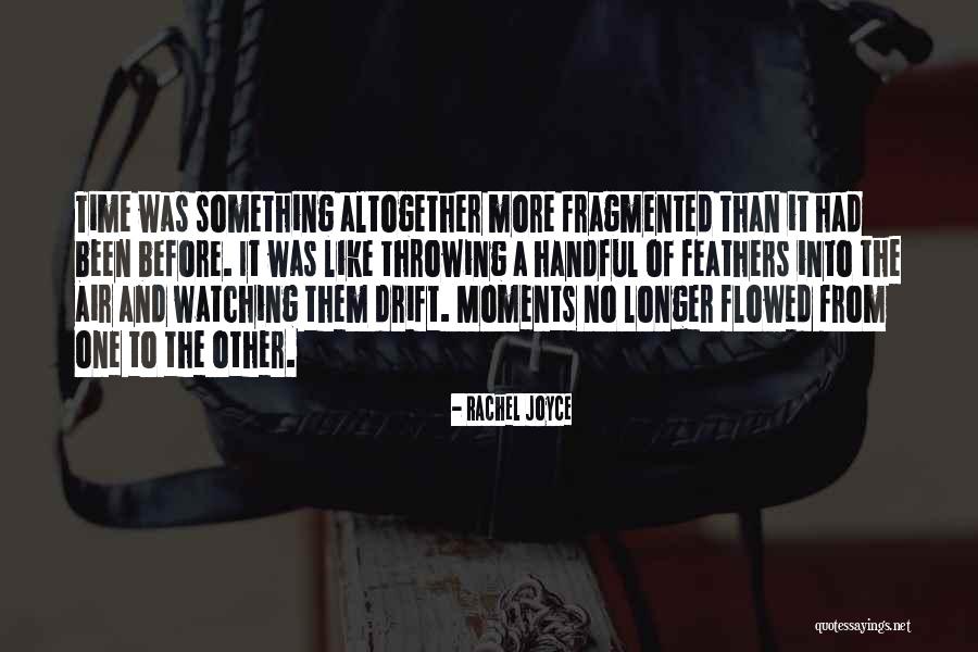 Flowed Quotes By Rachel Joyce Flowed Quotes By Rachel Joyce