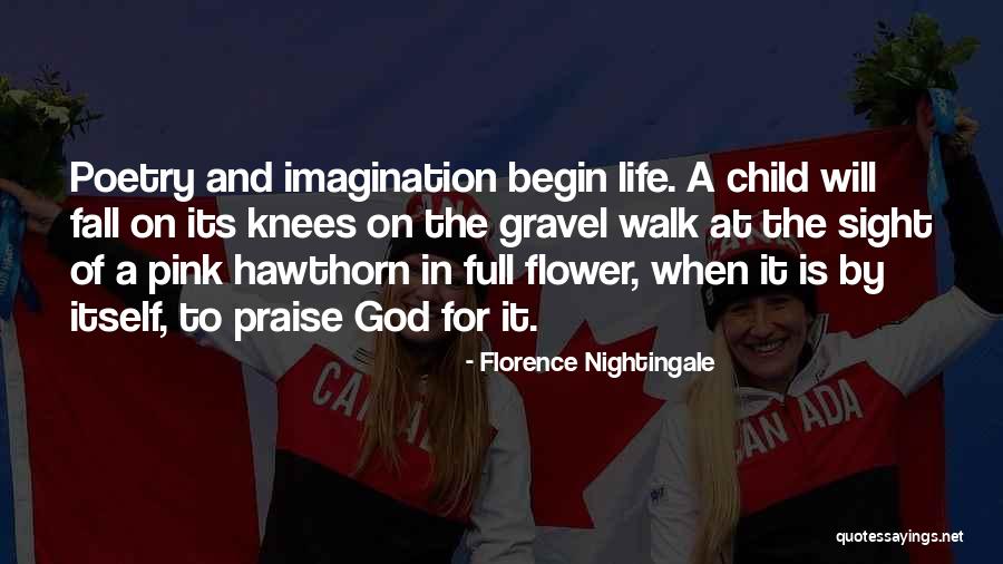 Flower And God Quotes By Florence Nightingale Flower And God Quotes By Florence Nightingale