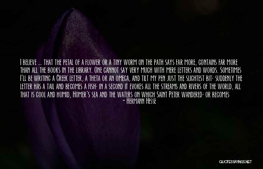 Flower And God Quotes By Hermann Hesse Flower And God Quotes By Hermann Hesse