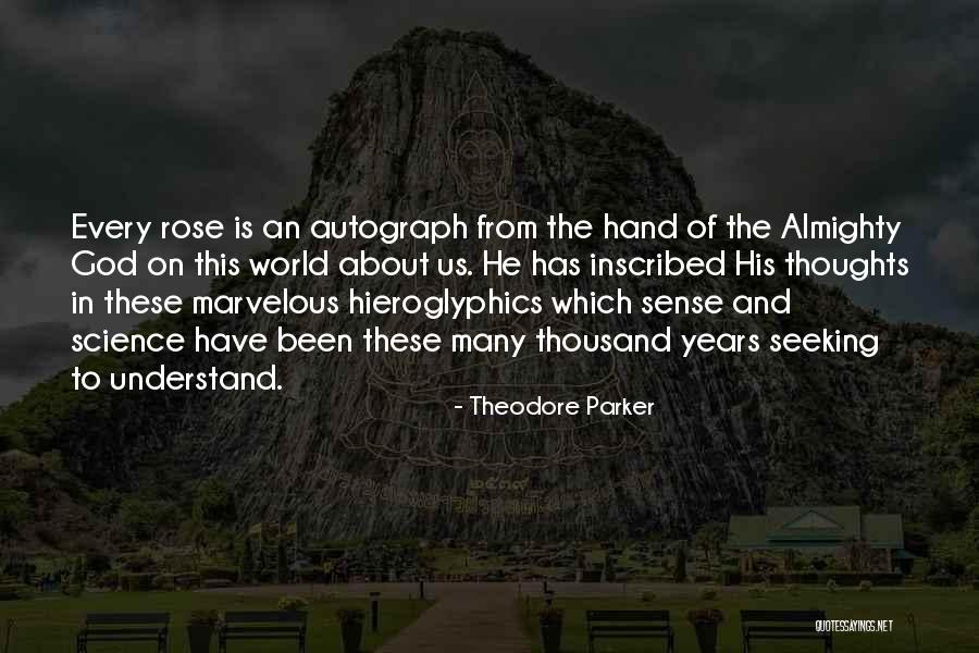 Flower And God Quotes By Theodore Parker Flower And God Quotes By Theodore Parker