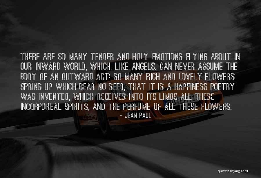 Flower And Happiness Quotes By Jean Paul Flower And Happiness Quotes By Jean Paul