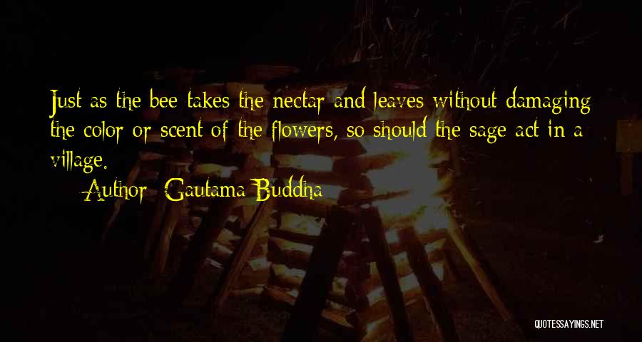 Flower And Leaves Quotes By Gautama Buddha