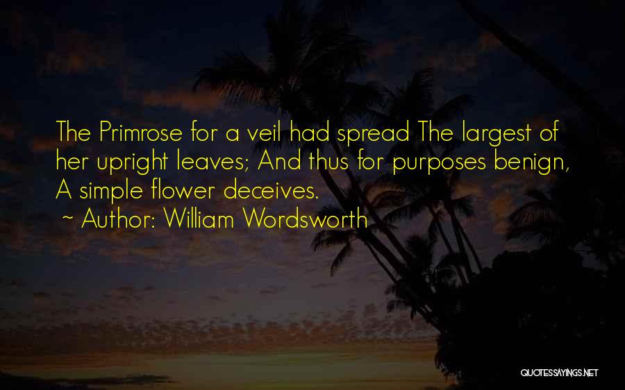 Flower And Leaves Quotes By William Wordsworth