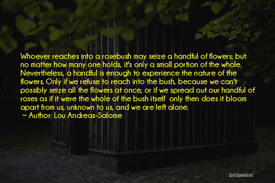 Flower And Quotes By Lou Andreas-Salome