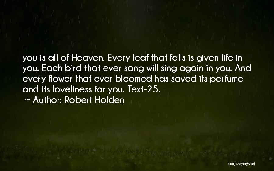 Flower And Quotes By Robert Holden